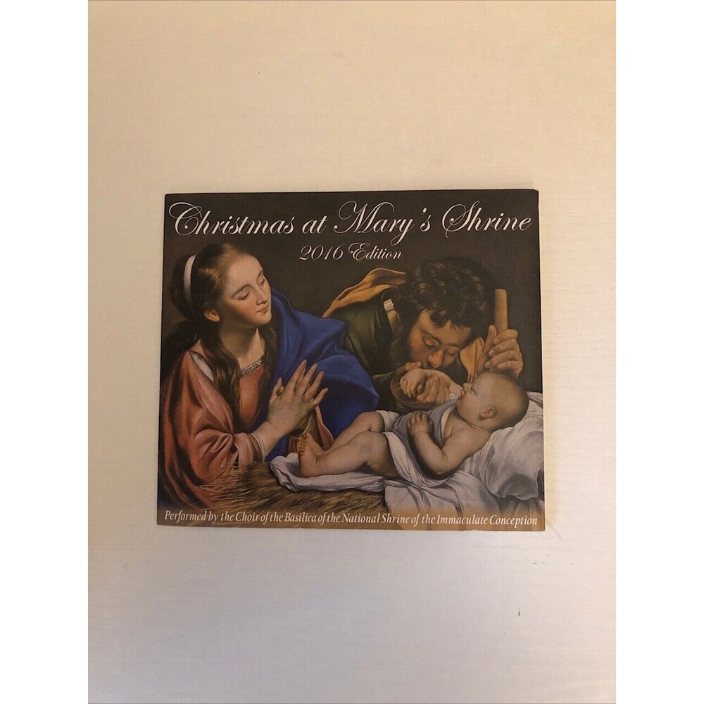 Christmas at Mary's Shrine -‎ Christian Religious Choir Music - 2016 Edition CD
